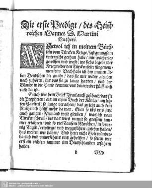 Die erste Predigt des Geistreichen Mannes D. Martini Lutheri