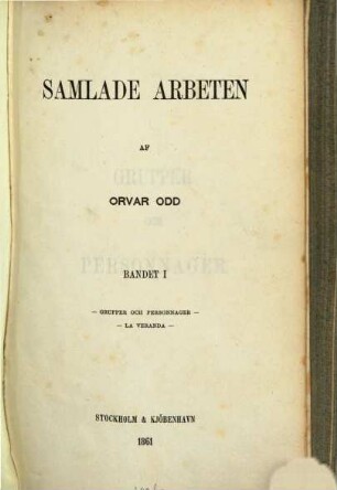 Samlade Arbeten af Orvar Odd, I