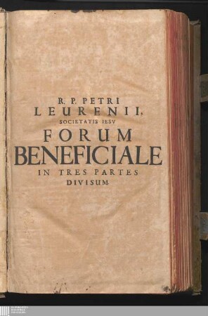 Pars Prima: De Beneficiorum Ecclesiasticorum Natvra, Erectione, Qvalitatibvs Ad Ea Obtinenda Requisitis ...