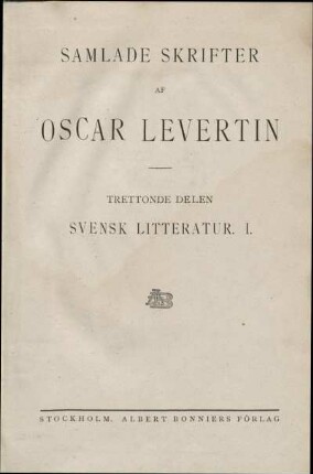 13: Svensk litteratur. 1.