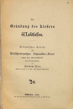 Die Gründung des Klosters Waldsassen : altdeutsches Gedicht zur Tirschenreuther Schmeller-Feier