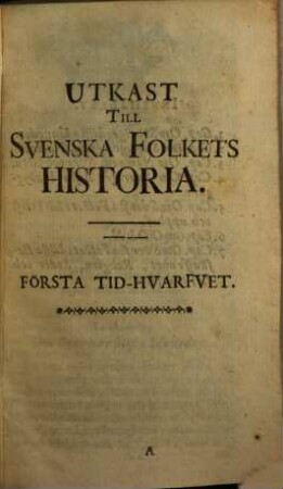 Utkast Till Svenska Folkets Historia, [1]