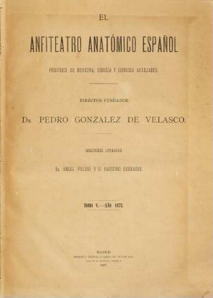 El anfiteatro anatómico español. 5. 1877