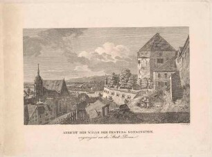 Pirna vom Sonnenstein, Blick vom westlichen Rand der Festung nach Nordwesten auf die Marienkirche in der Stadt, rechts die Kemnate auf dem sogenannten Hornwerk, aus den Abbildungen zur Chronik Dresdens von 1835