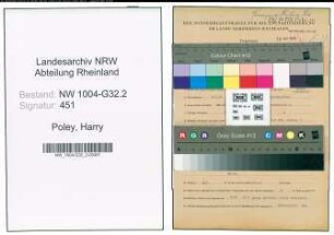 Entnazifizierung Harry Poley , geb. 09.07.1916 (Angestellter)