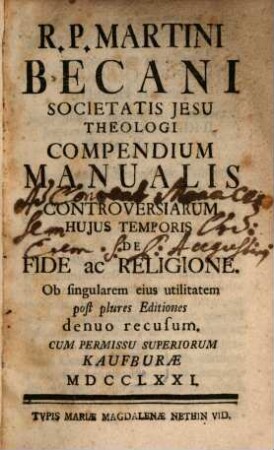 Compendium Manualis controversiarum hujus temporis ...