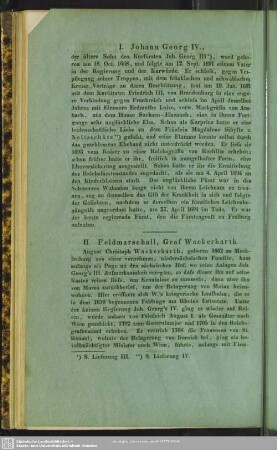 I. Johann Georg IV. - II. Feldmarschall, Graf Wackerbarth - III. Franz Xaver August