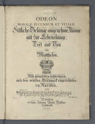 Odeon Morale, Iucundum Et Vitale : Sittliche Gesänge/ angenehme Klänge/ gut zur Lebenslänge