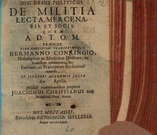 Discursus politicus De militia lecta, mercenaria et socia