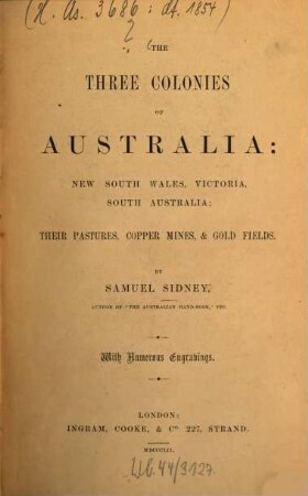 The three colonies of Australia: New South Wales, Victoria, South Australia