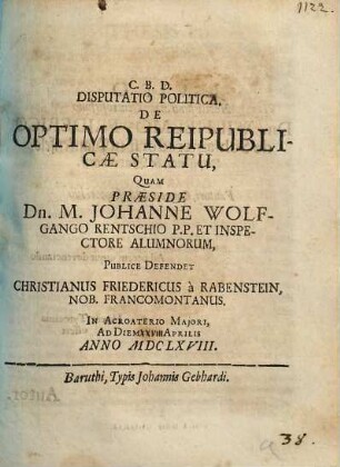 Disputatio politica, de optimo reipublicae statu