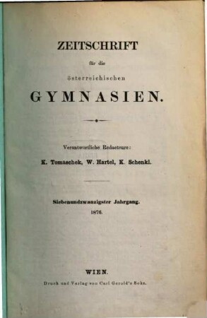 Zeitschrift für die österreichischen Gymnasien, 27. 1876