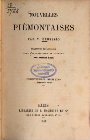 Nouvelles Piémontaises par Vittorio Bersezio : Traduites de l'italien avec l'autorisation de l'auteur par Amédée Roux