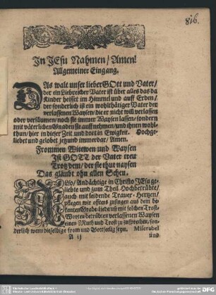 Leichenpredigt : Verlaßene Waysen in Noth Sind unverlaßen von Gott. Allgemeiner Eingang. Sonderbarer Eingang. Abhandlung