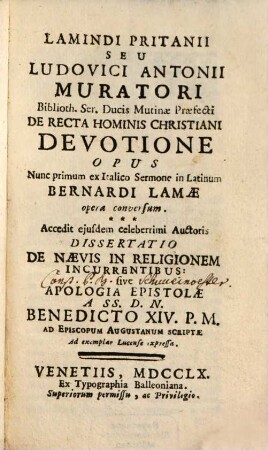 Lamindi Pritanii seu L. A. Muratorii ... de recta hominis christiani devotione opus ...