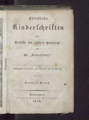 Bd. 3: Christliche Kinderschriften : Gesammt-Ausgabe