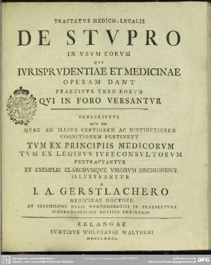 Tractatvs Medico-Legalis De Stvpro In Vsvm Eorvm Qvi Ivrisprvdentiae Et Medicinae Operam Dant Praecipve Vero Eorvm Qvi In Foro Versantvr