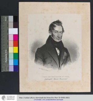 Carl Du Bos Baron Du Thil, Grossherzoglich Hessischer Staatsminister : Nach d. Natur gez. von Kriehuber