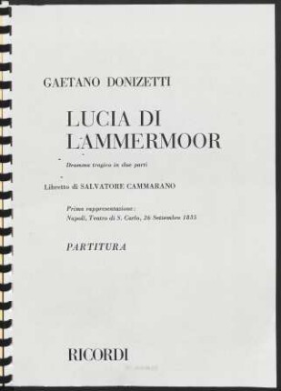 Lucia di Lammermoor : dramma tragico in due parti