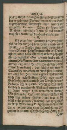 §. II. Es protestiret Zweitens der Herr Friedrich/ [...]