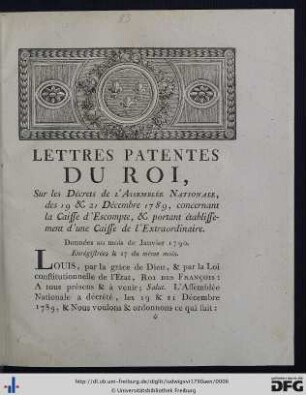 Lettres Patentes du Roi, Sur les Décrets de l'Assemblée Nationale, des 19 & 21 Décembre 1789, concernant la Caisse d'Escompte, & portant établissement d'une Caisse de l'Extraordinaire.