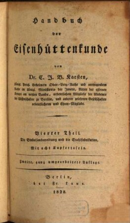 Handbuch der Eisenhüttenkunde, 4. Die Stabeisenbereitung und die Stahlfabrikation
