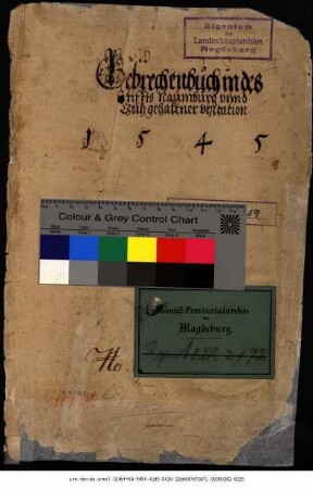 Gebrechenbuch in des Stifts Naumburg und Zeitz gehaltener Visitation