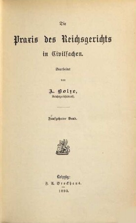 Praxis des Reichsgerichts in Civilsachen, 15. 1893