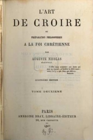 L' art de croire ou préperation philosophique à la foi chrétienne, 2