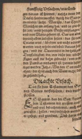 Die achte Ursach.