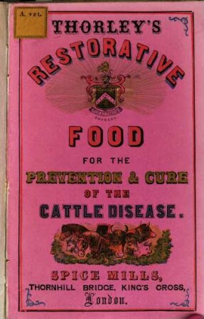 Thorley's Restorative Food for the Prevention & Cure of the Cattle Disease