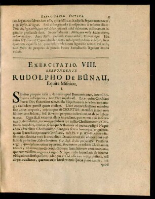 Exercitatio. VIII. Respondente Rudolpho De Bünau, Equite Misnico