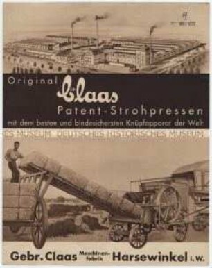 Original Gebr. Claas Patent-Strohpressen mit dem besten und bindesichersten Knüpfapparat der Welt