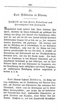 IV. Carl Döbbelin in Altona. Zuschrift an den Herrn Redakteur und Herausgeber des Journals.