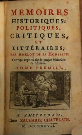 Memoires Historiques, Politiques, Critiques, Et Littéraires, 1