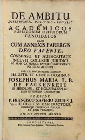De Ambitu : Dissertatio Politico-Legalis Ad Academicos Publicorum Officiorum Candidatos