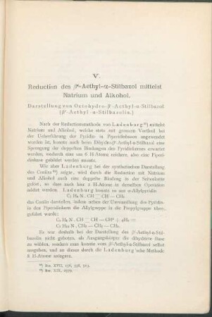 V. Reduction des β'-Aethyl-α-Stilbazol mittelst Natrium und Alkohol.