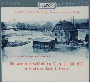 Postkarte mit Abbildung des vom Hochwasser am 30./31. 7. 1897 überschwemmten Gebietes der früheren Chemischen Fabrik in Döhlen (Freital)
