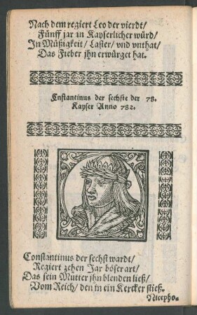 Constantinus der sechste der 78. Kayser Anno 782.