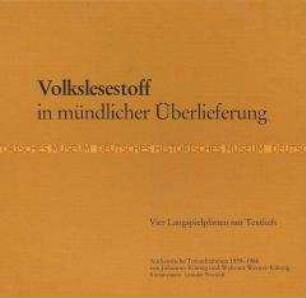 Kassette mit Schallplatten: Aufnahmen volkstümlicher Erzählungen, Kassette