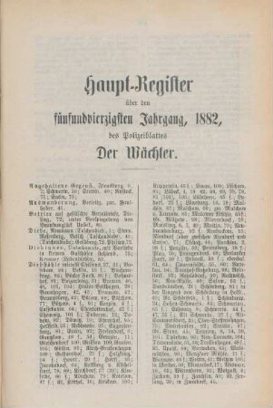 Haupt-Register über den fünfundvierzigsten Jahrgang, 1882, des Polizeiblattes Der Wächter