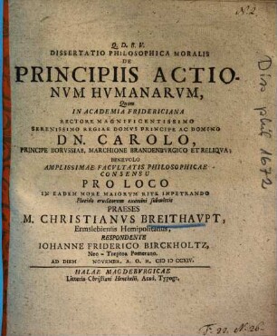 Dissertatio Philosophica Moralis De Principiis Actionvm Hvmanarvm