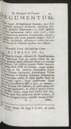 Argumentum. Graviter arguit Archiepiscopum Goanum, ... Venerabili Frati Archiepiscopo Goano. Clemens PP. XI.