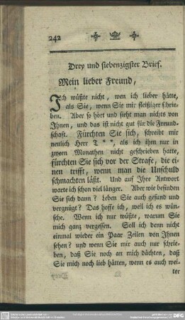 Drey und siebenzigster Brief. Mein lieber Freund, ...