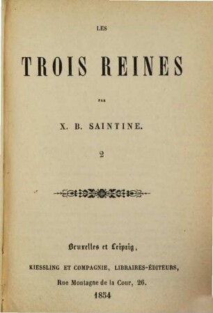 Les trois reines, 2