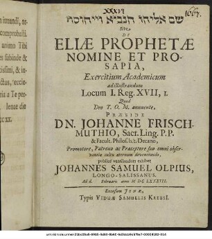 ... Sive De Eliae Prophetae Nomine Et Prosapia, Exercitium Academicum ad illustrandum Locum I. Reg. XVII, 1.