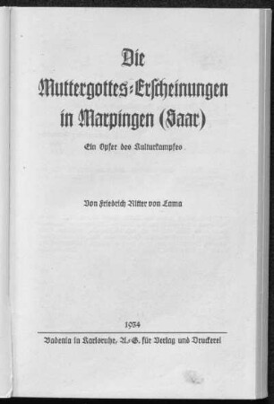Die Muttergottes-Erscheinungen in Marpingen (Saar) : ein Opfer des Kulturkampfes