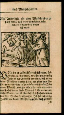 Wie Andolosia ein alter Waldbruder zu hülff kame/ daß er der ungestalten Hörner/ die er hatte/ bald wieder loß ward.
