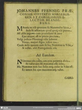 Johannes Pfennig Praeconsul Civitatis Mariaeburgen: Et Consiliarius Elector: Brandeburg: