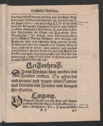 Leichenspruch. [...] ist solcher enthalten in dem 5. und 6. Versicul des 126 Psalms/ lautet aber in unserer Mutter Sprache also: